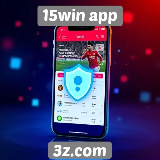 Recursos de segurança do 15win app para usuários
