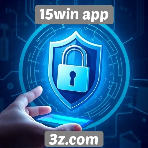 Segurança e confiabilidade do 15win app em foco